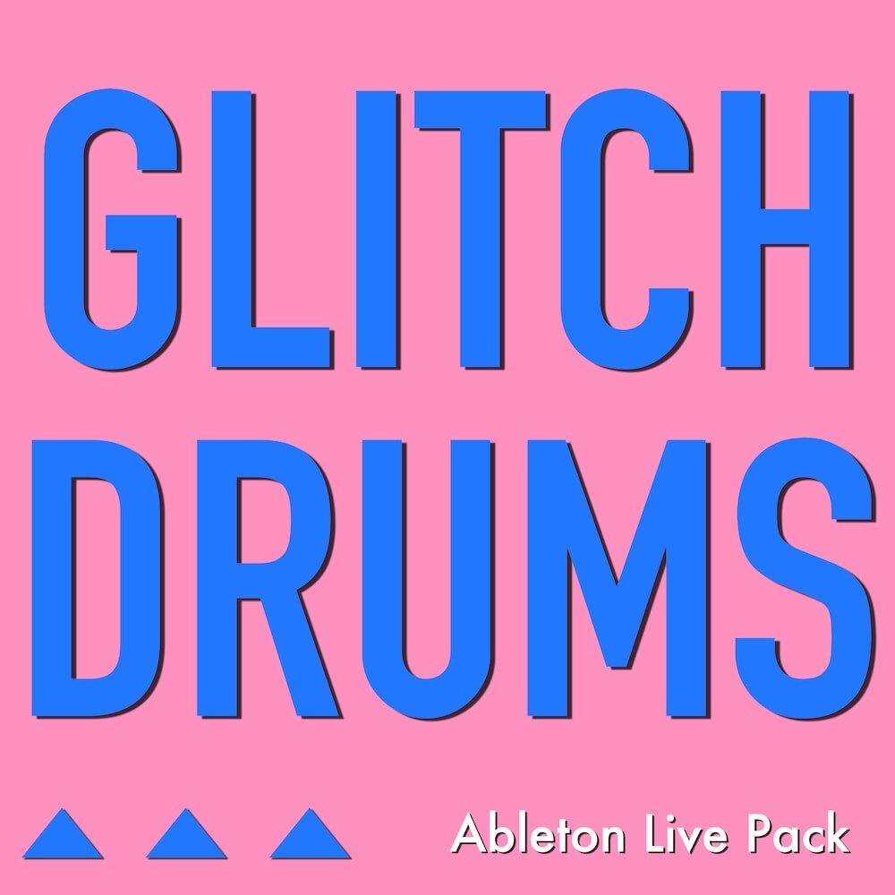 GLITCH DRUMS