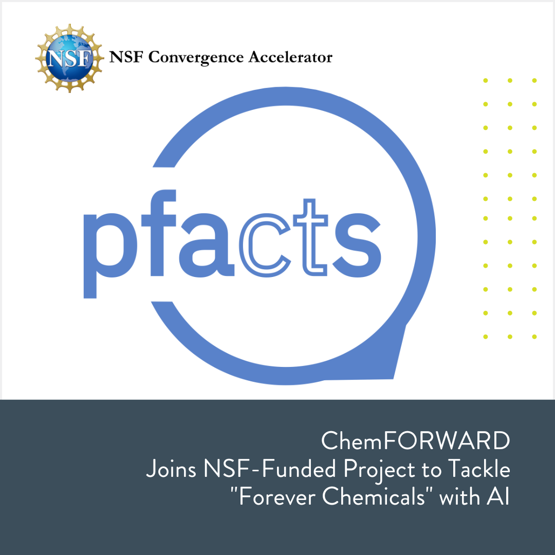 ChemFORWARD Joins an NSF-Funded Project to Tackle "Forever Chemicals" with AI